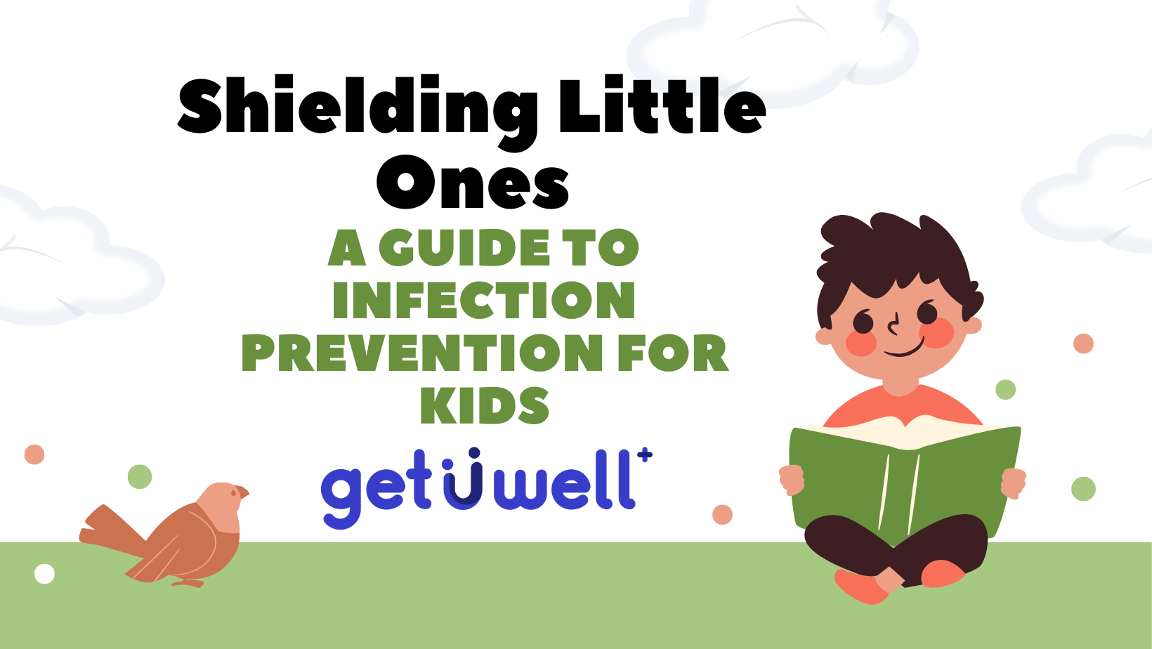 Shielding Little Ones: A Guide to Infection Prevention for Kids